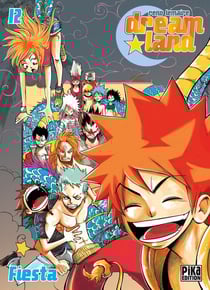 Dreamland - edition remaster Tome 12 : Fiesta