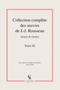 Collection complète des oeuvres de J.-J. Rousseau, citoyen de Genève t.9