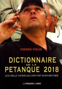 Dictionnaire de la petanque 2018