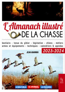 L'almanach illustré de la chasse 2023-2024