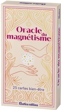 Oracle du magnétisme - 25 cartes bien-être