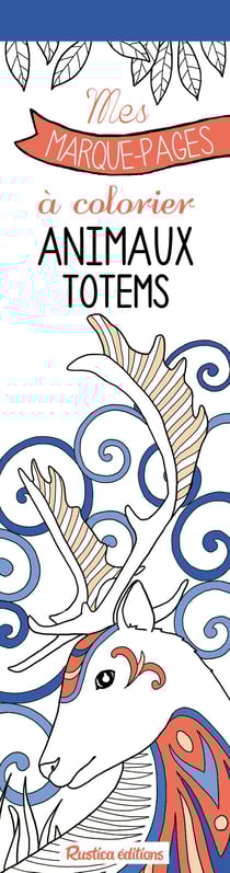 Mes marque-pages à colorier : Animaux totems