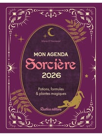 Mon agenda sorcière 2026 Potions, formules et plantes magiques