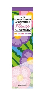 Mes marque-pages a colorier au numero - fleurs - Rustica
