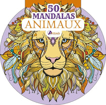 50 mandalas : Animaux