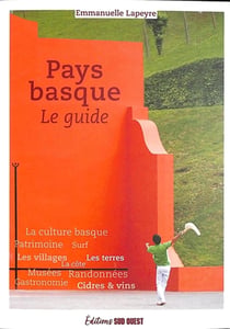 Pays basque, le guide (édition 2024)