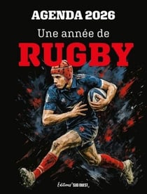 Agenda : Une année de rugby (édition 2026)