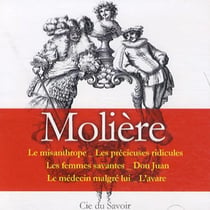 Molière (ses plus grands chefs d'oeuvre)