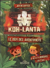 Koh-lanta - Jeu de cartes - Le defi des aventuriers