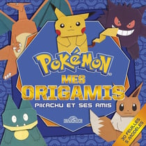 Mes origamis Pikachu et ses amis