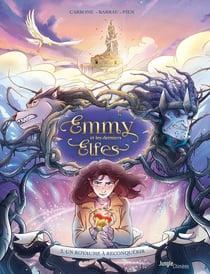 Emmy et les derniers elfes Tome 2
