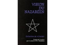 L'initié Tome 4 - vision du nazaréen