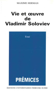 Vie et Oeuvre de Vladimir Soloviev