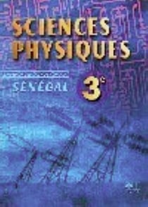 Sciences physiques 3e Sénégal