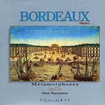 Bordeaux - t02 - bordeaux - volume 2