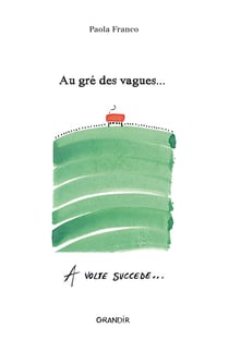Au gré des vagues