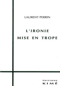 L' Ironie Mise en Trope
