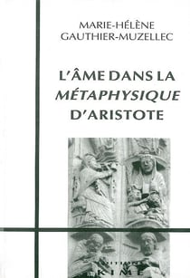 L'âme dans la métaphysique d'Aristote