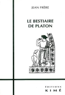 Le Bestiaire de Platon