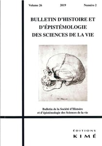 BULLETIN D'HISTOIRE ET D'EPISTEMOLOGIE DES SCIENCES DE LA VIE n.26