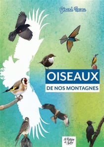Oiseaux de nos montagnes