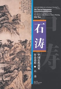 Shi tao le precurseur - edition bilingue francais-anglais