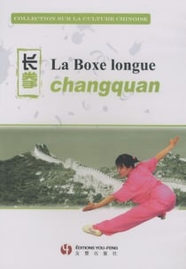 Dvd la boxe longue changquan