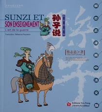 Sunzi et son enseignement (bd bilingue) - edition bilingue