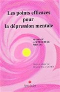 Les points efficaces pour la dépression mentale : massage, acupunture, shiatsu