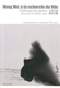 Wang wei, a la recherche du vide