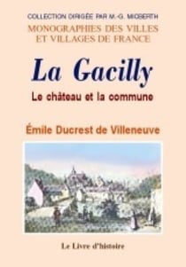 La gacilly. le ch teau et la commune