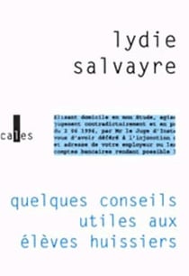 Quelques conseils utiles aux élèves huissiers