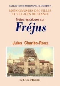 Notes historiques sur frejus