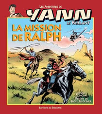 Les aventures de Yann le Vaillant Tome 5 : La mission de Ralph