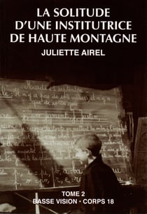 La solitude d'une institutrice de haute montagne t2