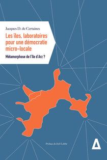 Les iles, laboratoires pour une democratie micro-locale