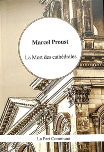 La mort des cathédrales