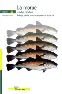 La morue (gadus morhua) - biologie, peche, marche et potentiel aquacole