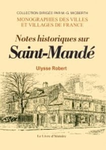 Saint-mande (notes historiques sur)