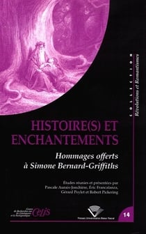 Histoire(s) et enchantements : Hommages offerts à Simone Bernard-Griffiths