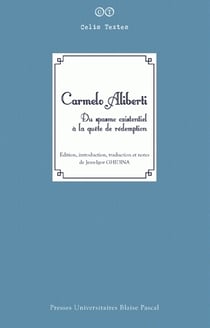 Carmelo Aliberti : Du spasme existentiel à la quête de rédemption
