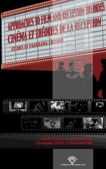 Cinéma et théories de la réception : Études et panorama critique
