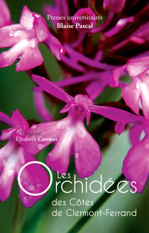 Les Orchidées des Côtes de Clermont-Ferrand
