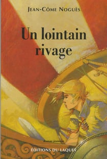 Un lointain rivage