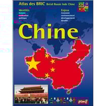 Atlas des B.R.I.C. - Chine