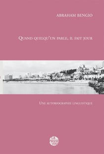 Quand quelqu'un parle il fait jour