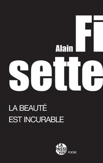 La beaute est incurable