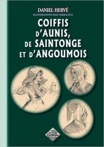 Coiffis d'Aunis de Saintong et d'Angoumois