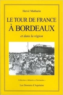 Le tour de France à Bordeaux