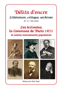 Delits d encre n 27 - les ecrivains, la commune de paris 1871 et autres mouvements populaires